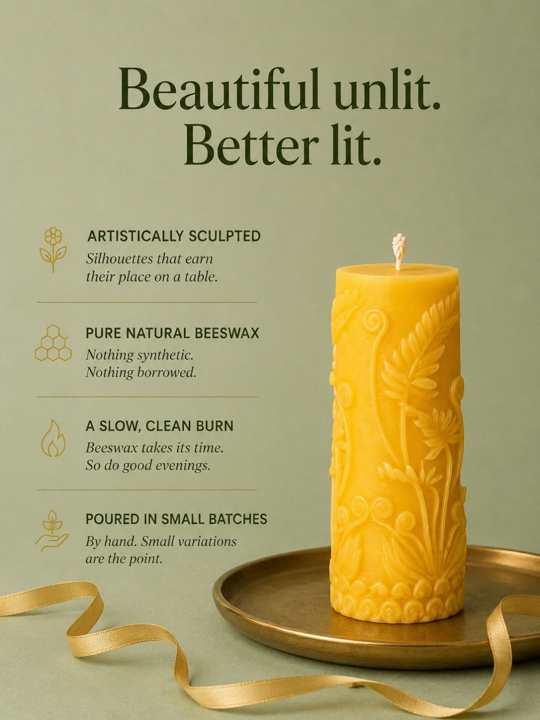 A yellow carved beeswax pillar candle sits on a round brass tray against a muted sage green background. Large text at the top reads 'Beautiful unlit.